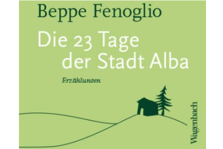 Die 23 Tage der Stadt Alba – Literatur und Geschichte