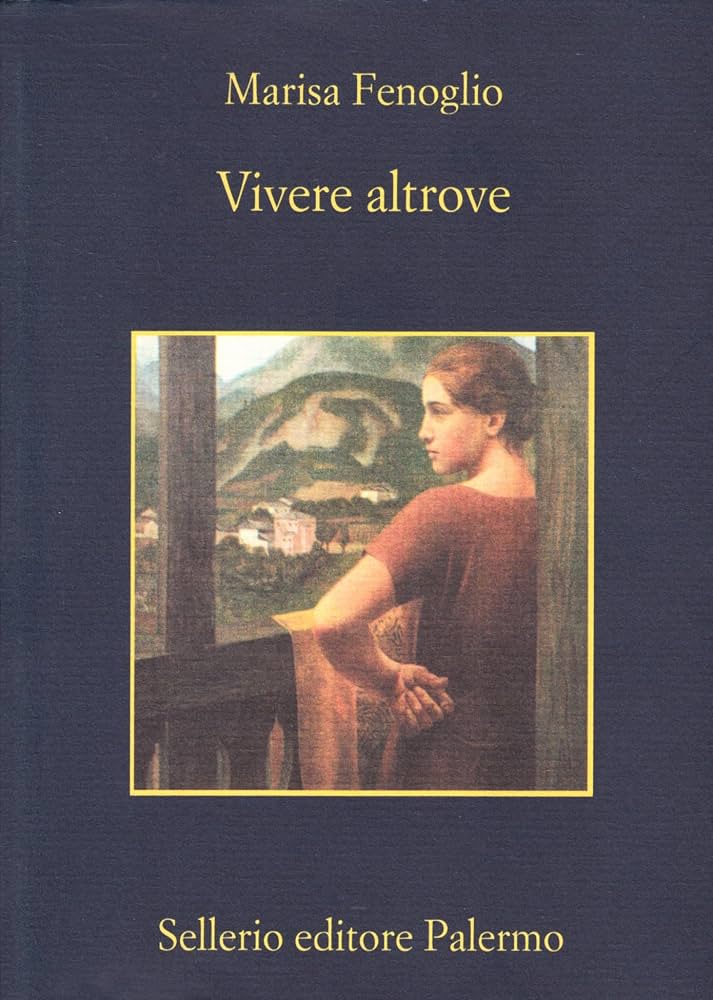 Vivere altrove, Marisa Fenoglio